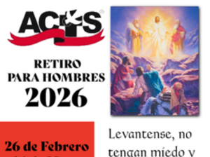 ACTS Men's Spanish Retreat