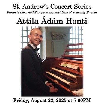 St. Andrew's Concert Series: Attila Adam Honti