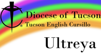 Ultreya: Tucson English Cursillo