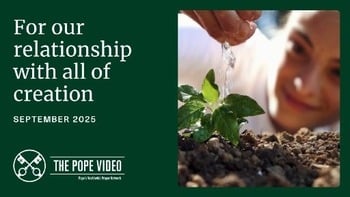 Pope's prayer for September: Respecting, protecting God's creation