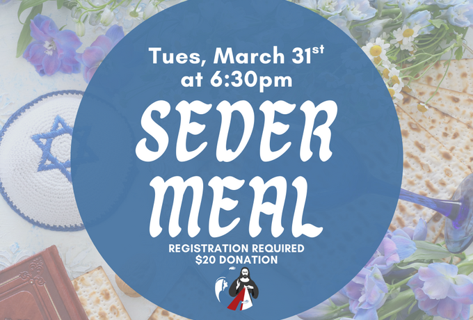Seder Meal: Registration Required