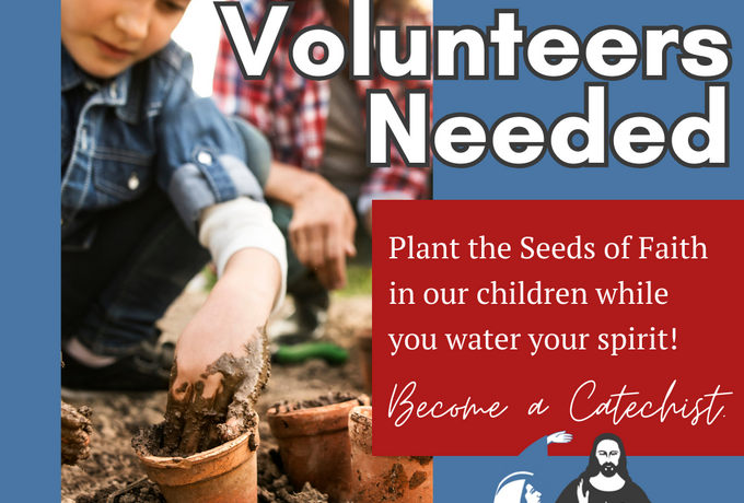 Volunteers Need: PSR Catechists