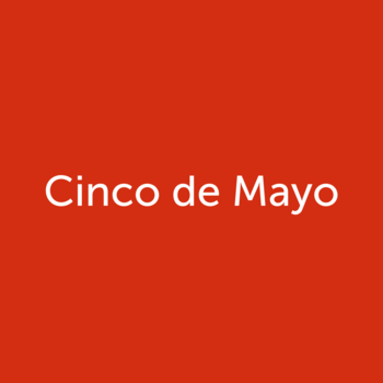 Cinco de Mayo