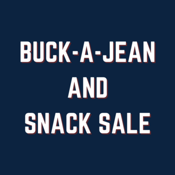 Buck-a-Jean and Snack Sale