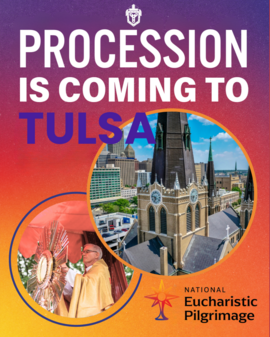 2025 National Eucharistic Pilgrimage Through Oklahoma