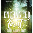 Enchanted Forest Daddy Daughter Dance