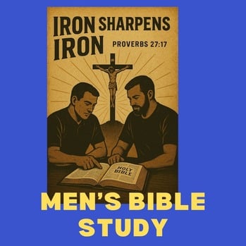 Men's Bible Study: Iron Sharpens Iron