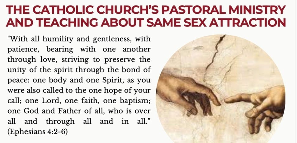 Presentation on Catholic Church's Pastoral Ministry/Teaching About Same Sex Attraction