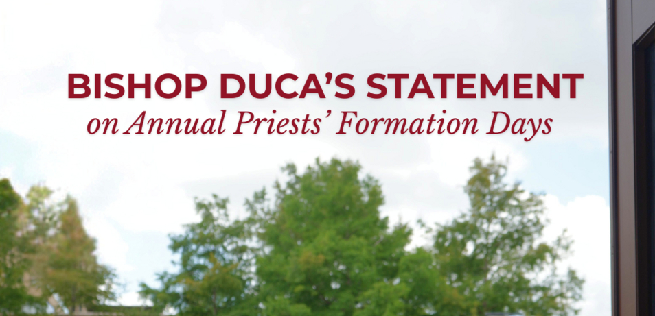 Bishop Duca's Statement on <br>Annual Priests’ Formation Days