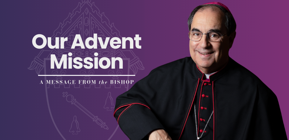 Bishop Duca's Advent Message