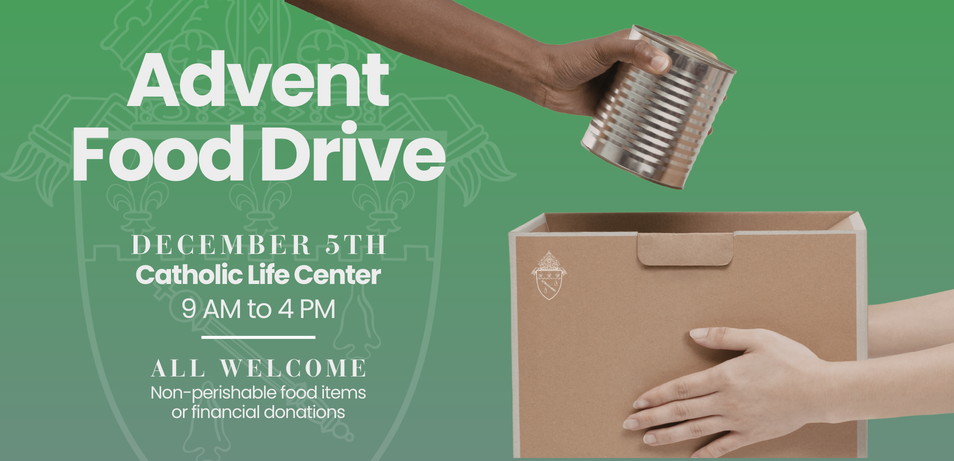 Catholic Charities & the Diocese of Baton Rouge Partner to Launch Advent Food Drive