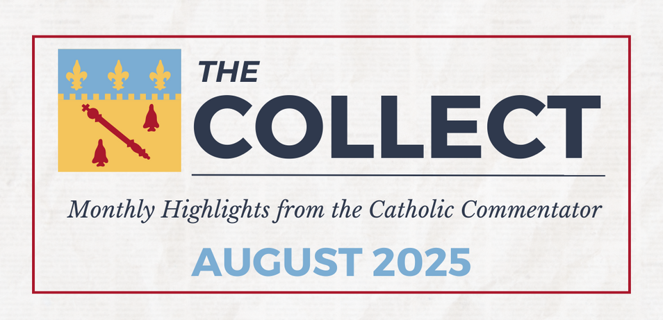 The Collect | August 2025