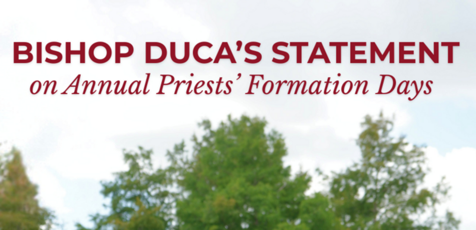 Bishop Duca's Statement on <br>Annual Priests’ Formation Days