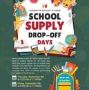 School Supply Drop-off Days