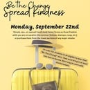 Be The Change: Monday, September 22, 2025