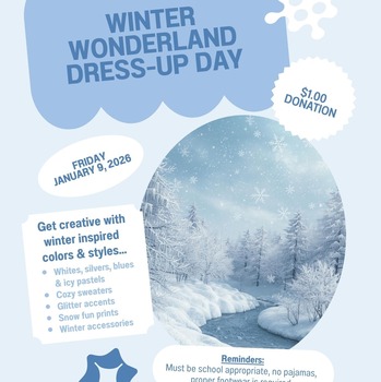 Let It Snow, Let It Style! Dress-up Day- January 9,2026
