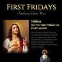 FIRST FRIDAY LATIN MASS