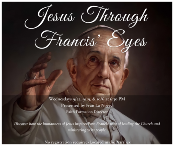 Jesus Through Francis' Eyes