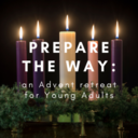 Prepare the Way:
