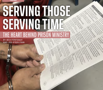 Serving Those Serving Time: The Beauty Behind Prison Ministry