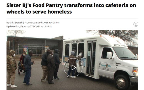 Sister BJ's Food Pantry transforms into cafeteria on wheels to serve homeless