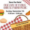 Our Lady of Fatima Annual Parish Picnic is September 7th