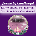 Last Weekend to Register for Advent by Candlelight!