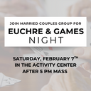 Married Couples Group Euchre & Games Night