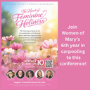 6th Annual Catholic Women's Conference!