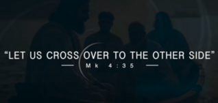 Let Us Cross Over to the Other Side