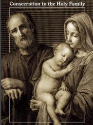 Consecration to the Holy Family