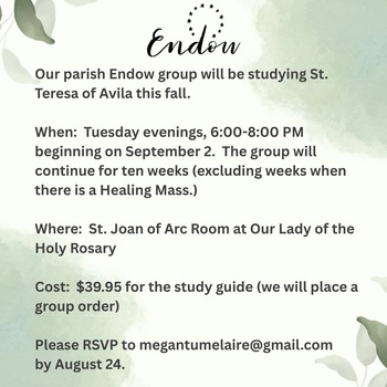 Endow Study Group St. Teresa of Avila RSVP by AUG 24TH