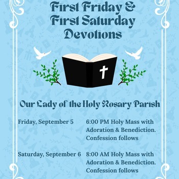 First Friday & First Saturday Devotions SEPT 5TH & 6TH