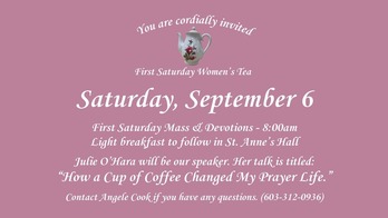 First Saturday Women's Tea, SEPT. 6, 2025