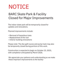 BARC Skate Park to Close for Improvements