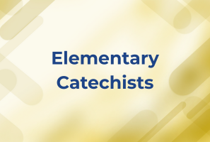 Elementary Catechists