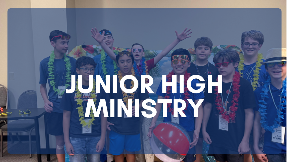 Junior High Ministry