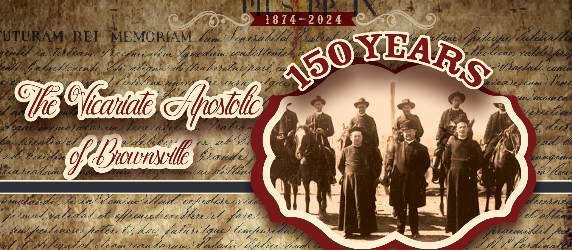 Anniversaries of the diocese, celebrating the history of the Catholic Church in the Rio Grande Valley.