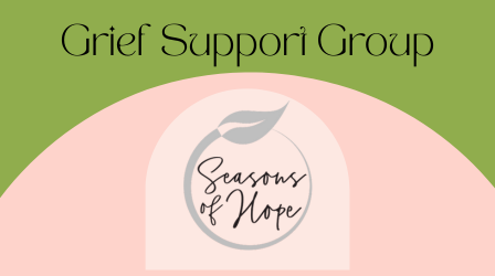 Seasons of Hope Grief Group