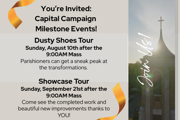 Capital Campaign Milestone Events!