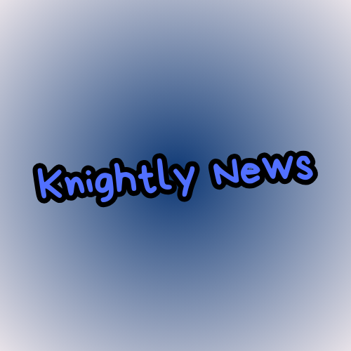 Knightly News