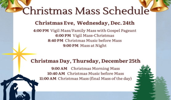 Christmas Mass Schedule - Christmas Eve