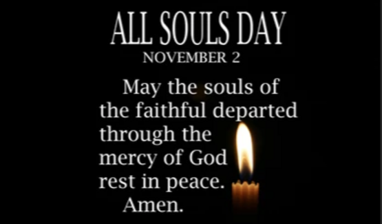 All Souls Day - Sunday, November 2