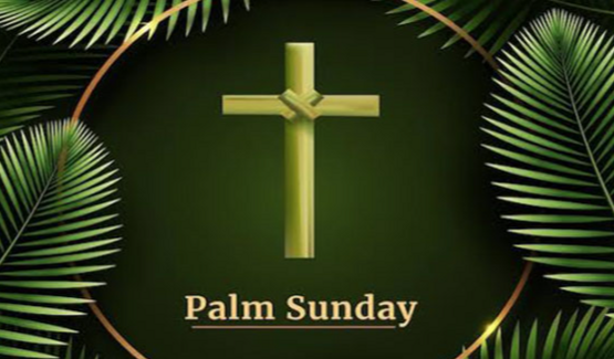 PALM SUNDAY OF THE PASSION OF THE LORD