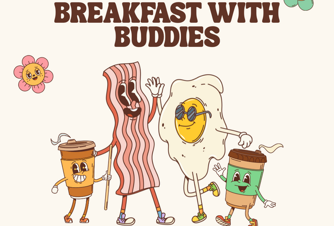 Breakfast with Buddies
