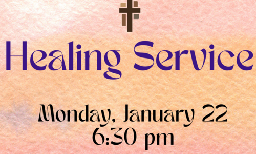 Healing Service -- Monday, January 22