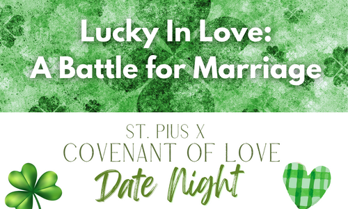 Covenant of Love Date Night - March 13