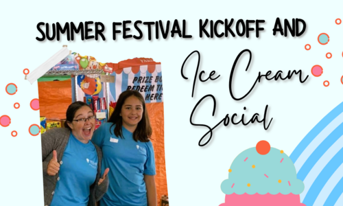 Summer Festival Kick-Off Weekend and Ice Cream Social - July 19th and 20th