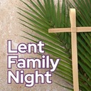 Lent Family Night
