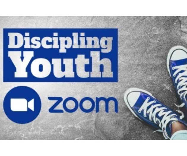 Discipling Youth Zoom Series: Getting Parents On Board